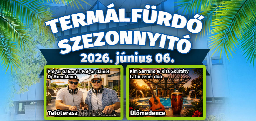 Szezonyito_Termalfurdo_Szombathhely_2026_06_06--VASIVIZ-ZRt_WEB.jpg