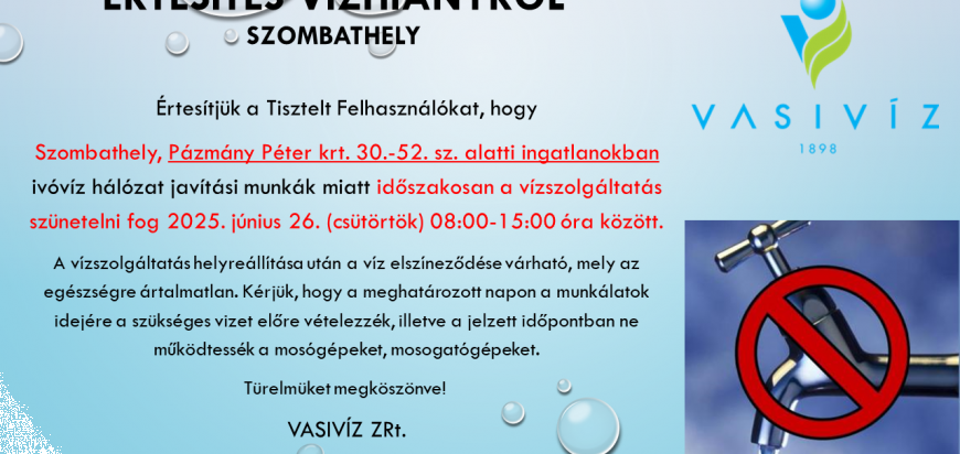 ÉRTESÍTÉS VÍZHIÁNYRÓL -Szombathely - 2025.06.26-.png