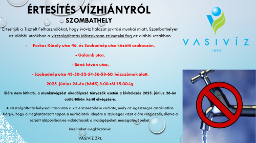 ÉRTESÍTÉS VÍZHIÁNYRÓL - Szombathely - 2025.06.24.png