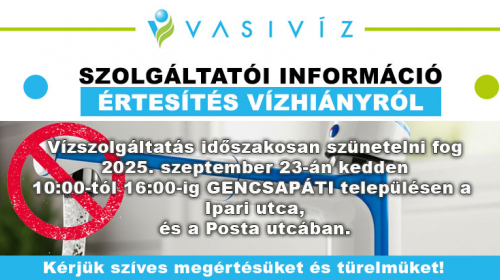 Vasiviz_zrt_gencsapíti_telepules_szolgaltatoi_informacio_vizhiany_2025_09_23_banner.jpg